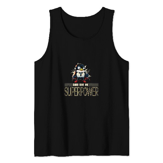 Penguin Pet Linux Tux Penguin in Tuxedo with Sudo Superpower Tank Tops