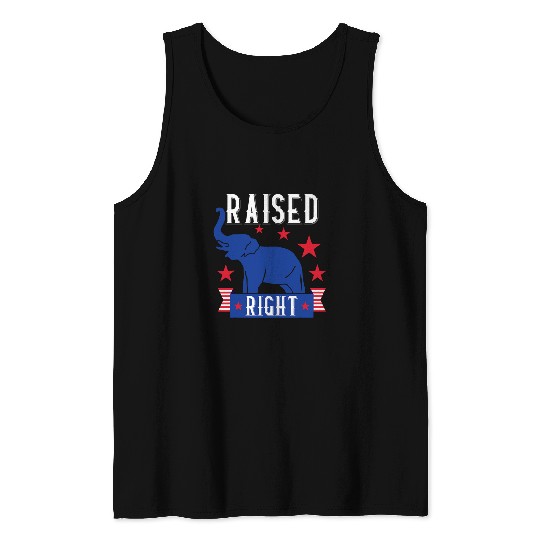 Raised Right Republican Instilled Values Integrity Pride Tank Tops