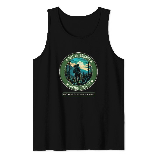 Funny Hiking Saying Out of Breath Hiking Society Men Women 19 Tank Tops