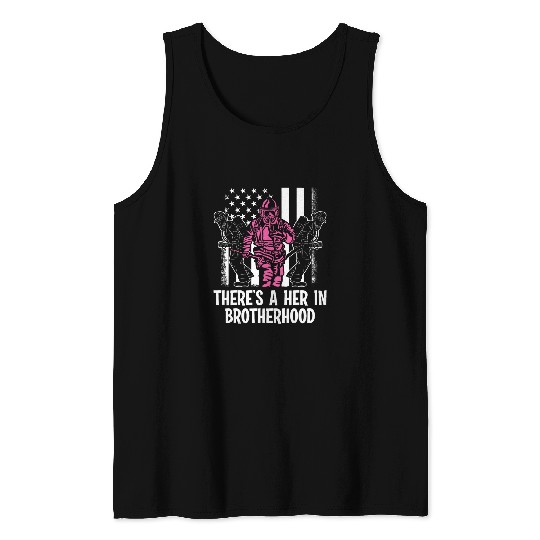 Firefighter Job Female Firefighter Women Brotherhood Promotion Tank Tops