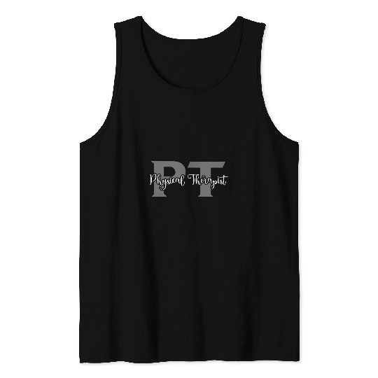 PT Rehab Physical Therapy Recover Physical Therapist Tank Tops