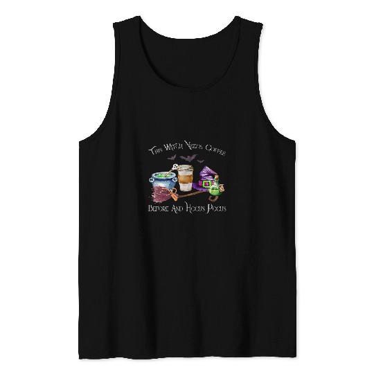 Coffee Fun this witch needs coffee bee any hocus pocus halloween 3 Tank Tops