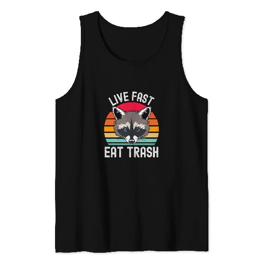 Raccoon Pet Retro Live Fast Eat Trash Tank Tops