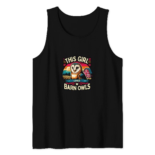 Owl Pet Barn Owl Girls Barn Owl Lover Barn Owls Tank Tops