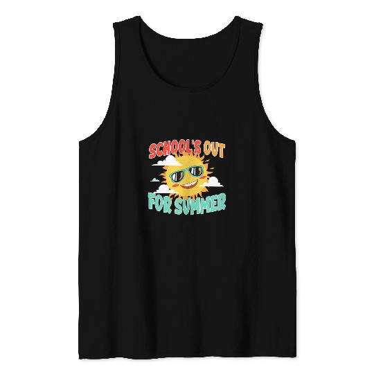Schools Out For Summer Shades Sunshine Last Day of School Tank Tops