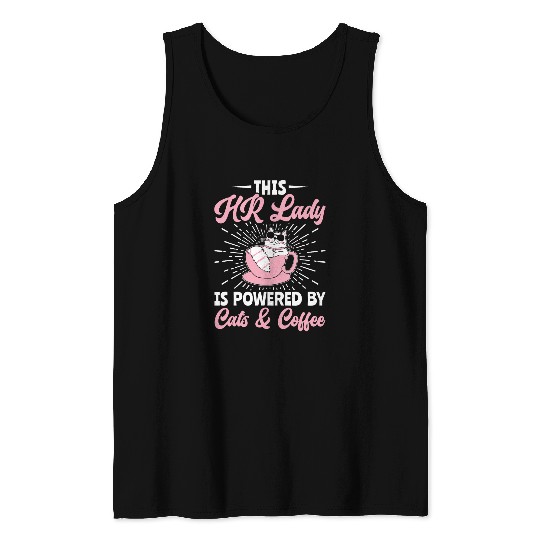 Coffee Fun Powered By Cats Coffee HR Manager Human Resources Tank Tops
