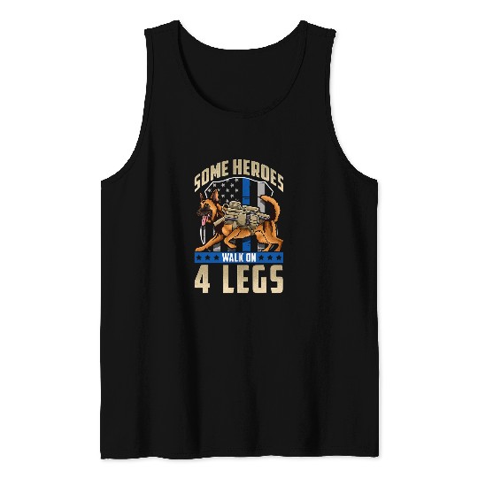 Some Heroes Walk On 4 Legs Police Dog Law Enforcement Funny Tank Tops