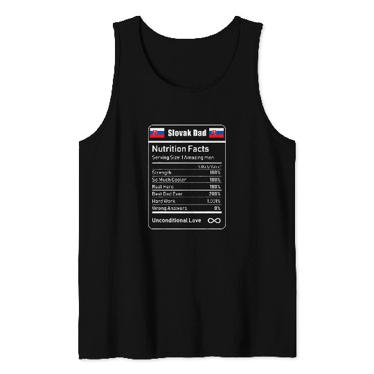 Slovak Dad Nutrition Facts Fathers Day Gift Tank Tops