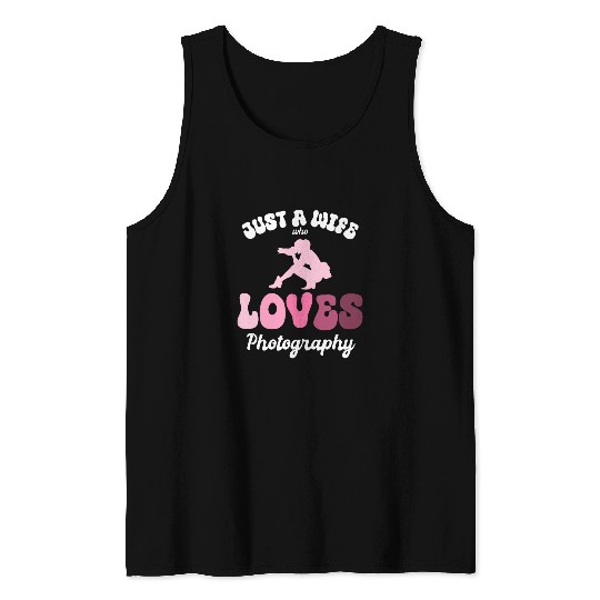 Just a Wife Who Loves Photography Newlywed Women Tank Tops