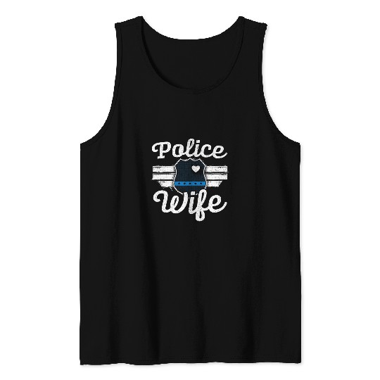 Police Wife Law Enforcement Thin Blue Line Cop Officer Tank Tops