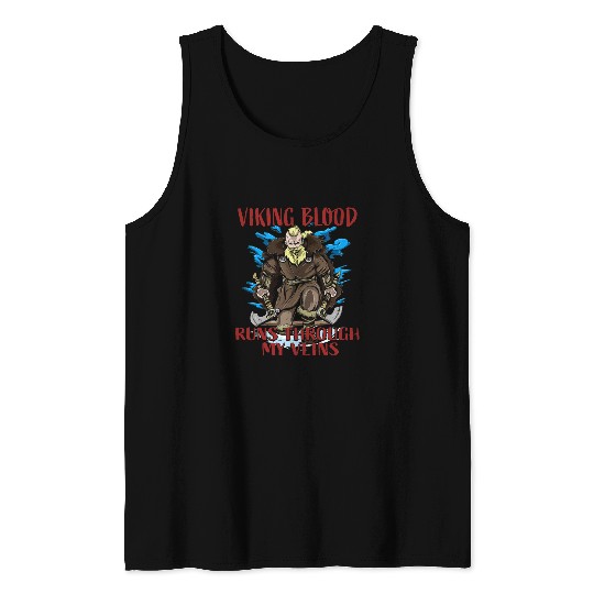 Viking Blood Runs through my Veins Viking Raid 1 Tank Tops