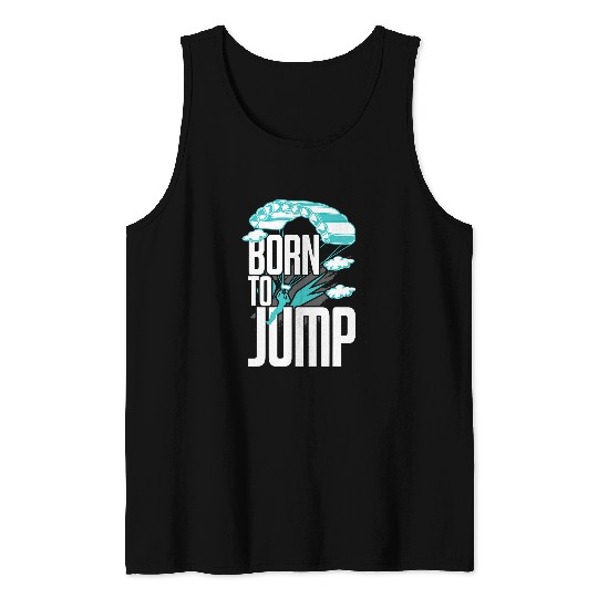 Skydiver Skydive Jumping Parachute Base Jump Skydiving 1 Tank Tops