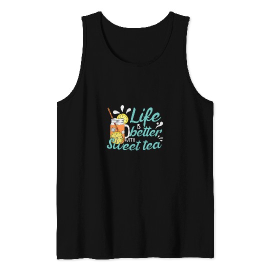 Sweet Tea Drinker Tank Tops