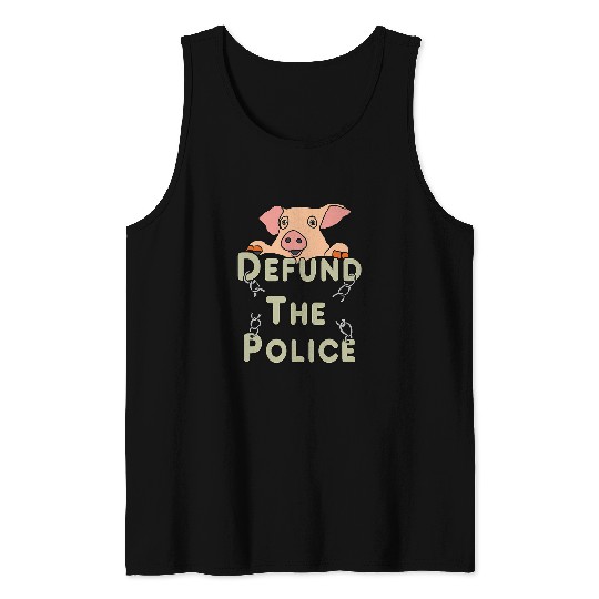Police Job Defund The Police 4 Tank Tops