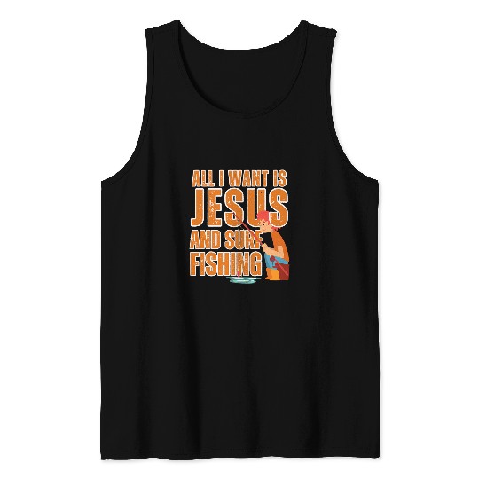 Jesus And Surf Fishing Christian Fisher Funny Inspirational Tank Tops