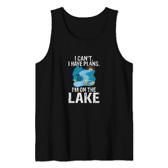 Lake Life Camping Fishing Kayaking Boating Paddleboarding 1 Tank Tops