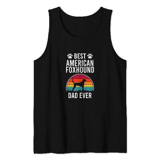 bests American Foxhound DAD Ever Dog Lover Tank Tops