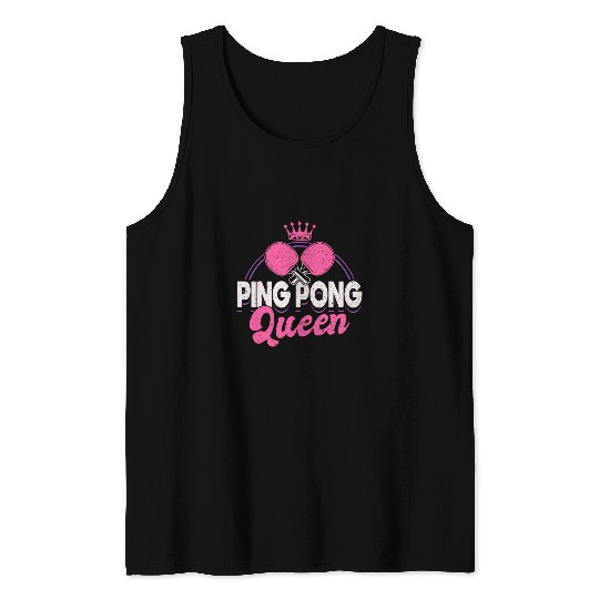 Table Tennis Tournament Ping Pong Queen Tank Tops