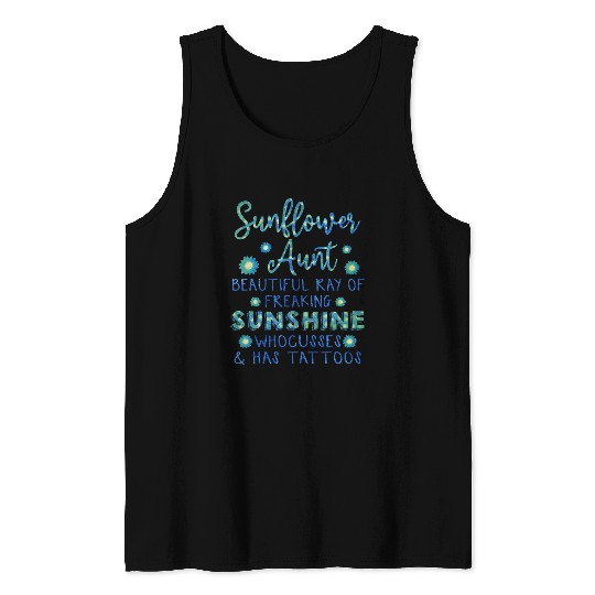 Sunflower Aunt Ray Of Sunshine who Cusses And Tattoo Funny Tank Tops