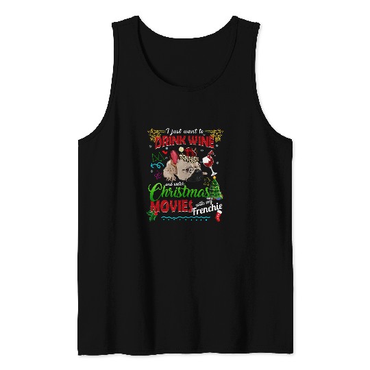 Wines Fun Watch Christmas Movies With My Frenchie Dog Women Tank Tops