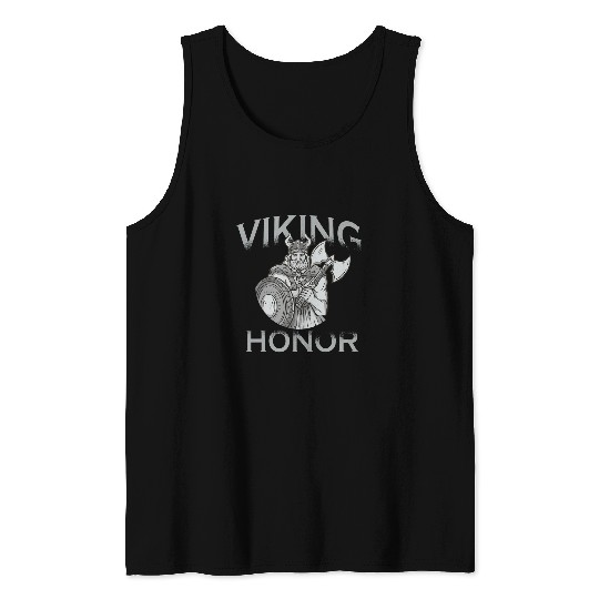 Viking Honor Funny Viking Warrior Tank Tops