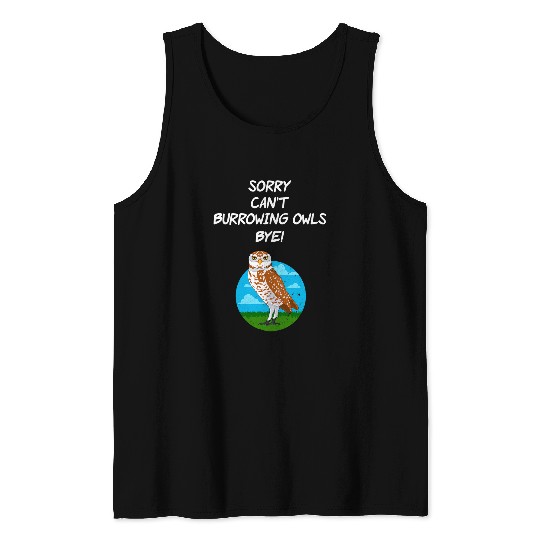 Owl Pet Birding Birdwatching Burrowing Owl Tank Tops