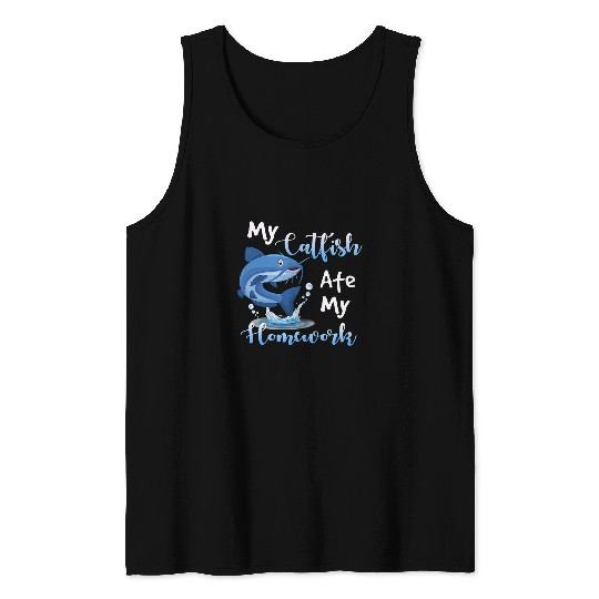 My Catfish Ate My Homework Fisher Mudcat Back To School Tank Tops
