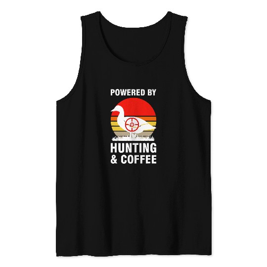 Coffee Fun powered by hunting coffee duck Duck hunting Tank Tops