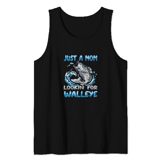 Just a mom looking for walleye lake erie walleye fishing Tank Tops