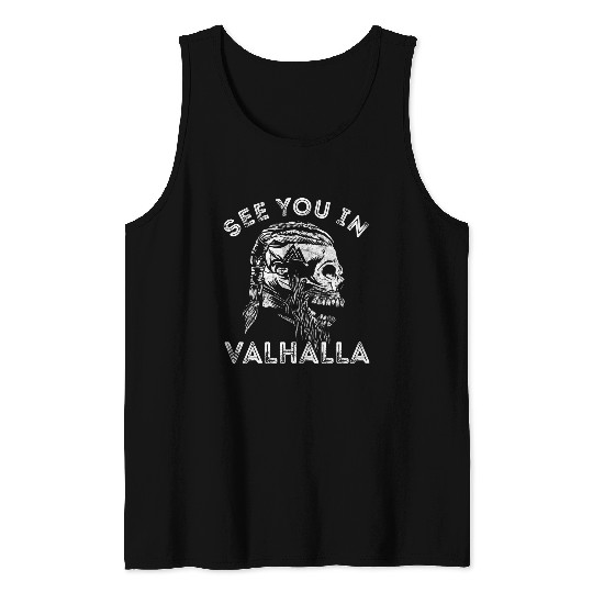 Viking Skull See You In Valhalla Pagan Norse Mythology Tank Tops