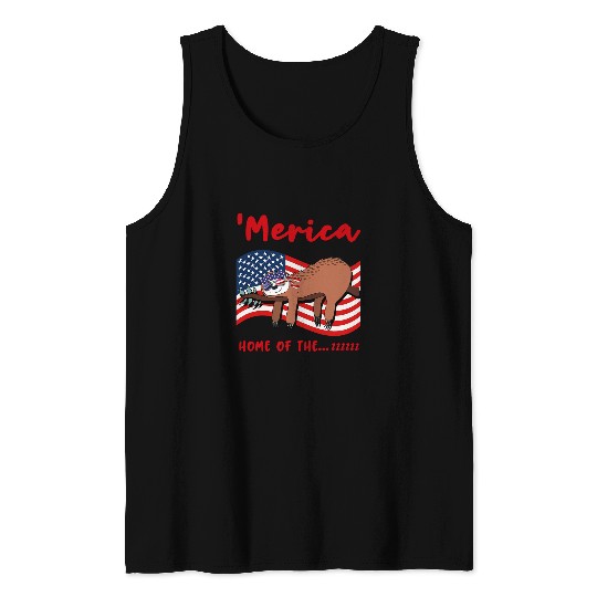 Sloth Pet 4th of July Merica Funny Sloth Quote Patriotic USA Flag Tank Tops