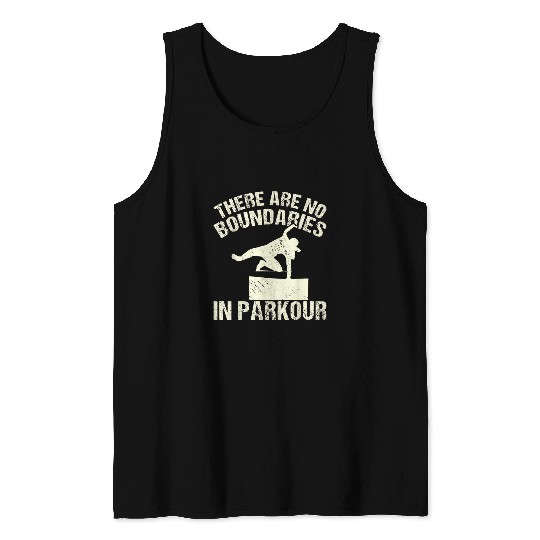 There Are No Boundaries In Parkour Tank Tops
