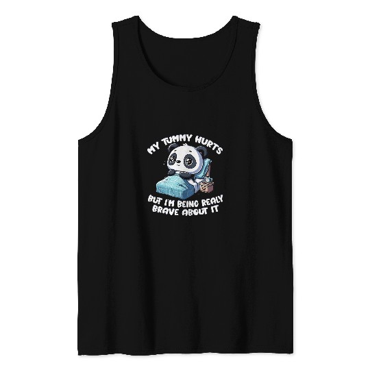 Panda Pet Brave Panda My Tummy Hurts Comforting Cute Tank Tops