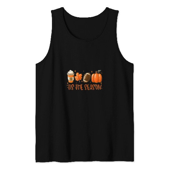 Coffee Fun Tis The Season pumpkin football coffee Tank Tops