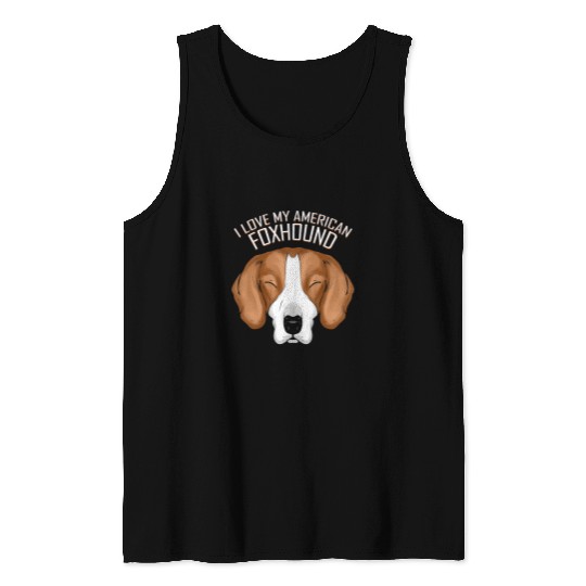 Dog Lover I Love My American Foxhound Tank Tops
