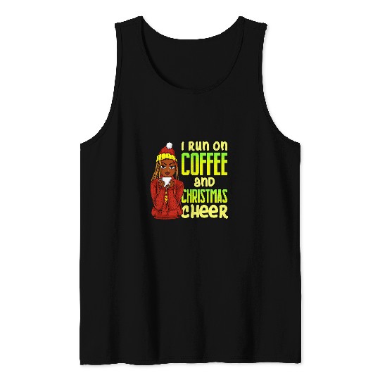 Coffee Fun Run Coffee Christmas Cheer Melanin Women Black Girl Sweater Tank Tops