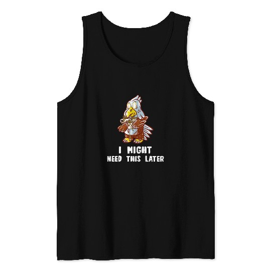 Coffee Fun I Might Need This Later Coffee Nerd American Bald Eagle Tank Tops