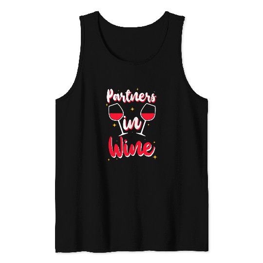 Wines Fun Partners In Wines Funny Grape Lover Girls Guys Besties Drink Tank Tops