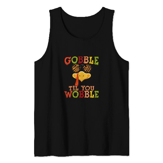 Lacrosse Gift Gobble Til You Wobble Funny Sunglasses Turkey Face Tank Tops