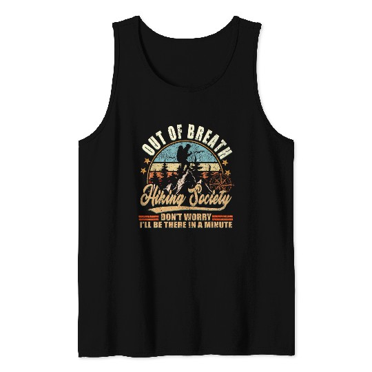 Out of Breath Hiking Society For Men Women Hiker Nature Love 4 Tank Tops