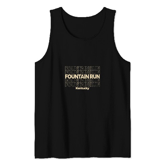 vintages Fountain Run Kentucky Repeating Text Tank Tops