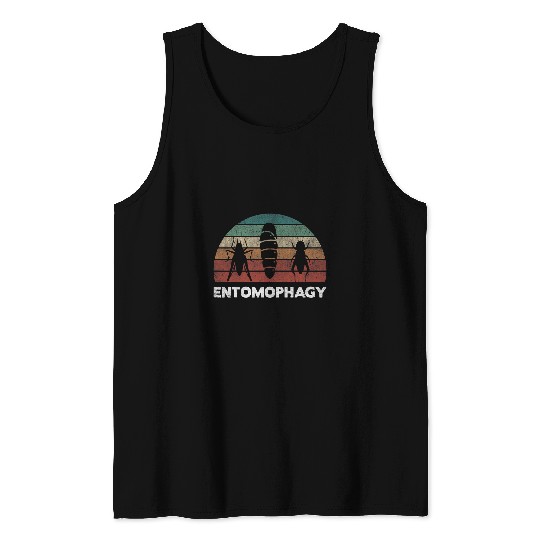 Insects Protein Insects Eat Grasshopper Maggots I Eat Bugs Tank Tops