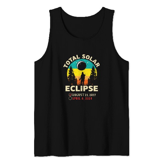 vintages Solar Eclipse 2024 Totality Hiking April 8 2024 Tank Tops