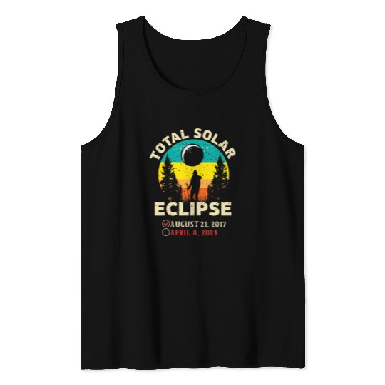 vintages Solar Eclipse 2024 Totality Hiking April 8 2024 Tank Tops