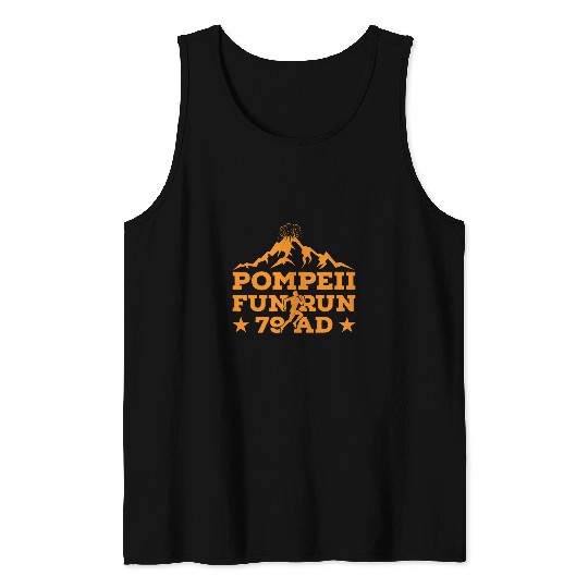 Pompeii Fun Run Geography Volcanologist Volcanology Apparel 1 Tank Tops