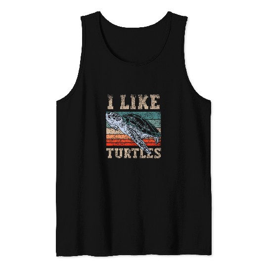 Turtle Pet I Like Turtles Lover Turtle Pet Animal Tank Tops