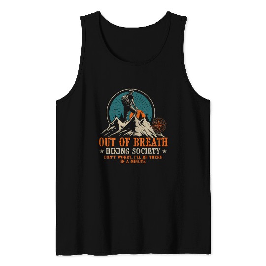 Out Of Breath Hiking Society Dont Worry Ill Be There Retro Tank Tops