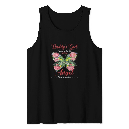 Daddys Girl I Used To Be His Angel Now Hes Mine Wildflower Tank Tops