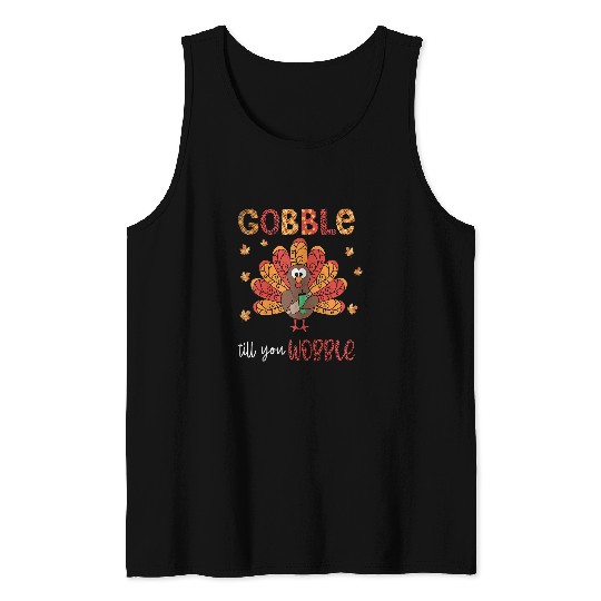 Lacrosse Gift gobble till you wobble nice turkey leopard thanksgiving Tank Tops