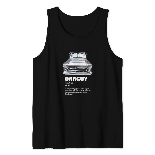 CARGUY Classic Car Lover Race Car Guy Mechanic Drag Racing 218 Tank Tops